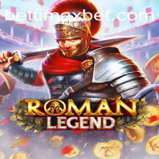 Discover the Excitement of RomanLegend with BETTI MAX Rodadas Grátis Brasil