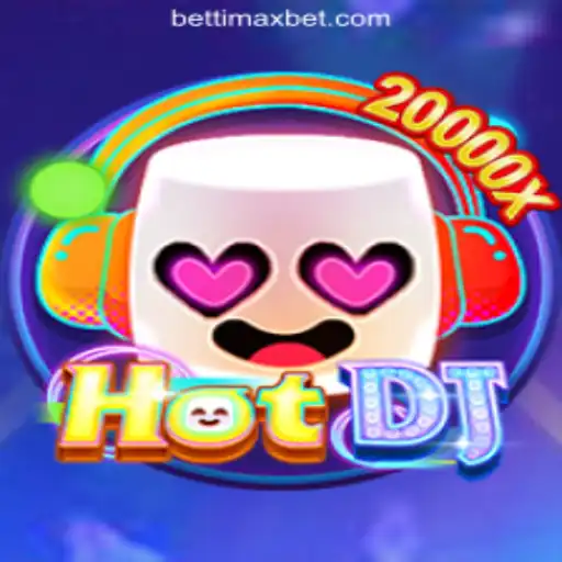 Unlock the Thrills of HotDJ with BETTI MAX Rodadas Grátis Brasil